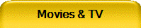 Movies & TV