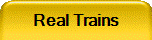 Real Trains